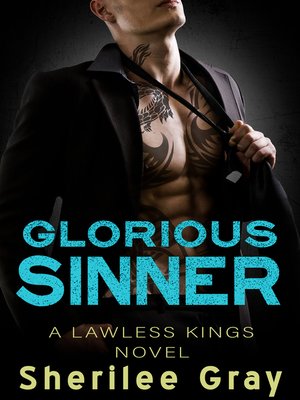 Glorious Sinner (Lawless Kings, #4.5) - ebook